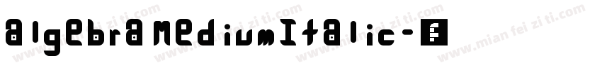 algebra MediumItalic字体转换